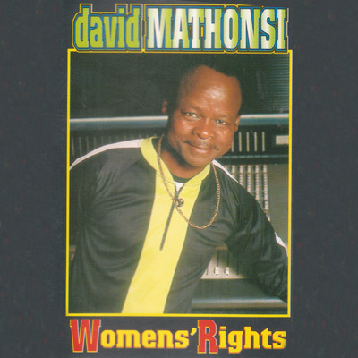 Womens Rights/David Mathonsi
