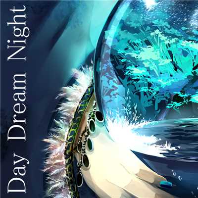 シングル/Day Dream Night (feat. KAITO)/新城P