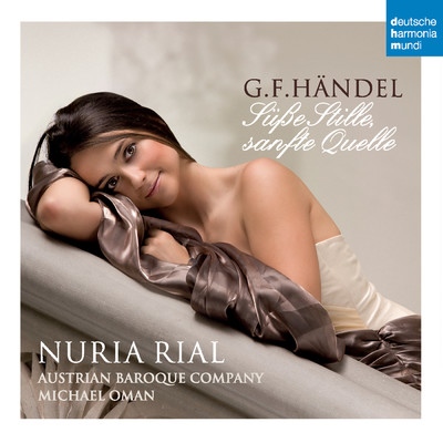 アルバム/Handel: Susse Stille, sanfte Quelle/Nuria Rial