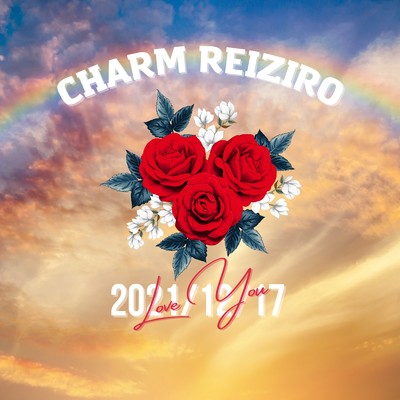 Love You/CHARM REIZIRO