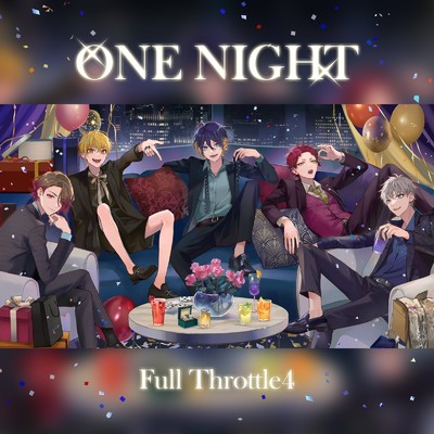 シングル/ONE NIGHT/Full Throttle4