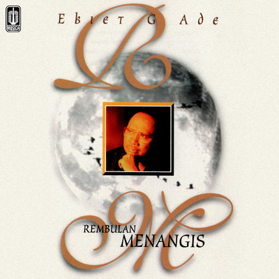 アルバム/Rembulan Menangis/Ebiet G. Ade