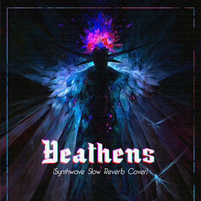 Heathens (Synthwave Slow Reverb Cover)/miniz