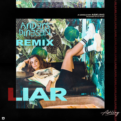 Liar (Anders Dinesen Remix)/Askling