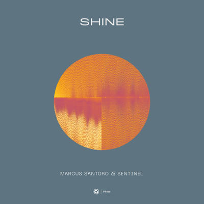 Shine/Marcus Santoro & Sentinel