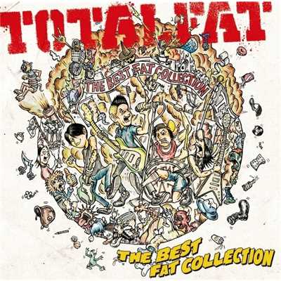 アルバム/THE BEST FAT COLLECTION/TOTALFAT