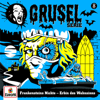 アルバム/008／Frankensteins Nichte - Erbin des Wahnsinns/Gruselserie