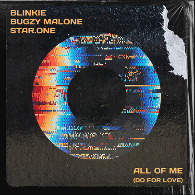 Blinkie／Bugzy Malone／Star.One
