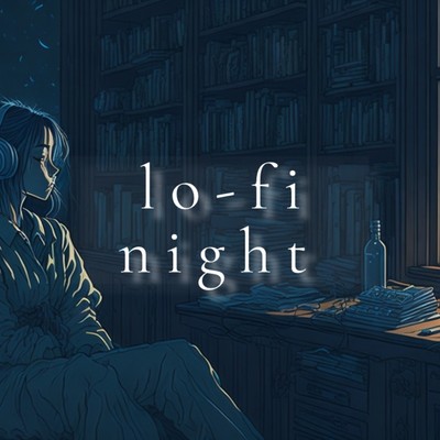 シングル/lo-fi night/Tsuyoshi_san