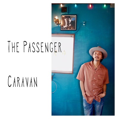 シングル/The Passenger/Caravan