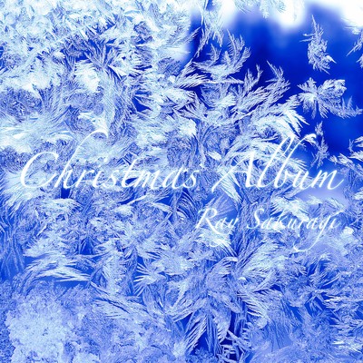 アルバム/Christmas Album/桜木玲