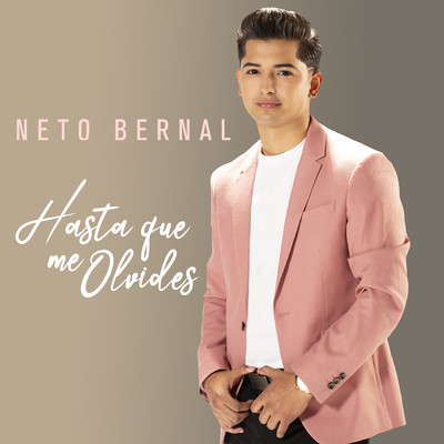 アルバム/Hasta Que Me Olvides/Neto Bernal