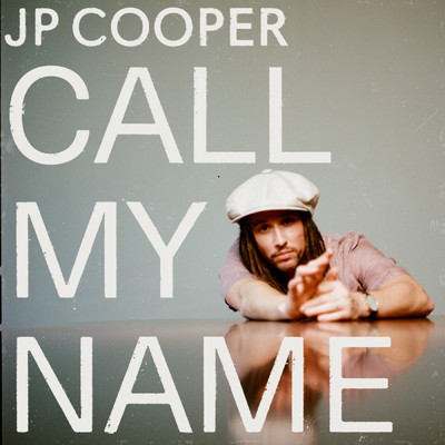 シングル/Call My Name/JPクーパー