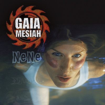 NeNe/Gaia Mesiah