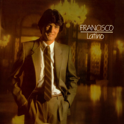 アルバム/Latino/Francisco