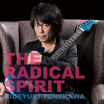 アルバム/The Radical Spirit/米川英之