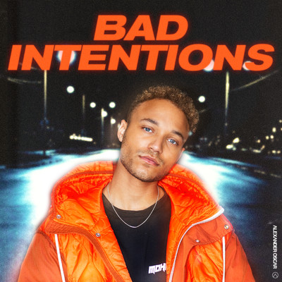 シングル/Bad Intentions/Alexander Oscar
