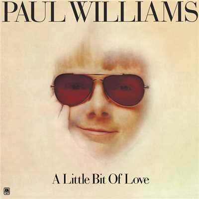 A Little Bit Of Love/ポール・ウイリアムス