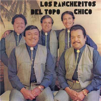 El Mil Cositas/Los Rancheritos Del Topo Chico