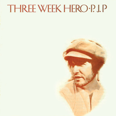 Three Week Hero/P.J.プロビー