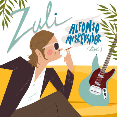 シングル/Alfonso Muskedunder (Live)/Zuli Jr.