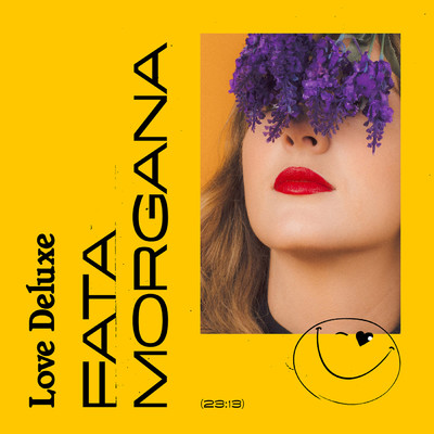 アルバム/Fata Morgana/Love Deluxe