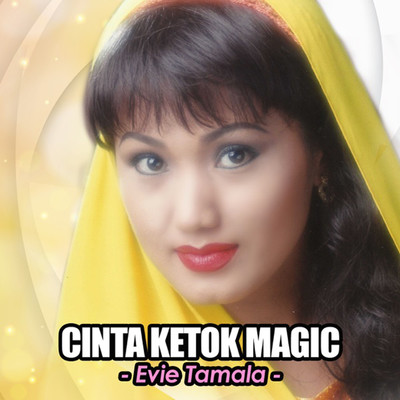アルバム/Cinta Ketok Magic/Evie Tamala