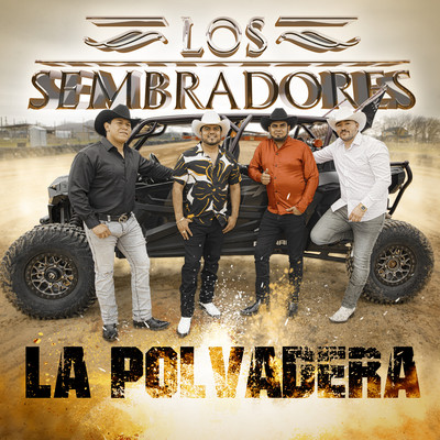 シングル/La Polvadera/Los Sembradores