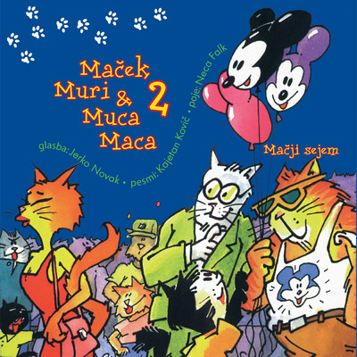 アルバム/Macek Muri & Muca Maca 2 (Macji sejem)/Neca Falk