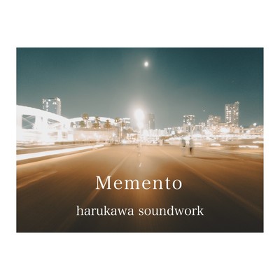 Memento/harukawa soundwork