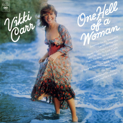 One Hell Of A Woman/Vikki Carr