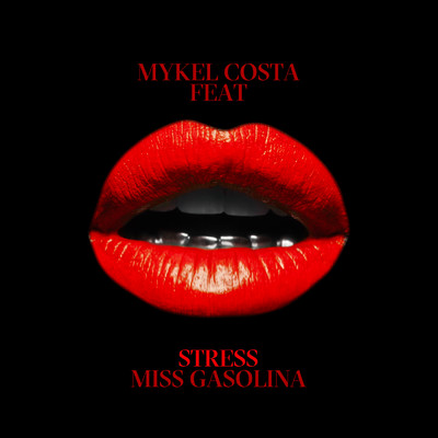 Miss Gasolina (Explicit) feat.Stress/Various Artists