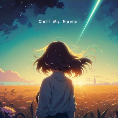 シングル/Call My Name/New Age Core