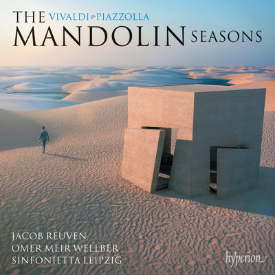 Vivaldi & Piazzolla: The Mandolin Seasons/Jacob Reuven／Sinfonietta Leipzig／Omer Meir Wellber