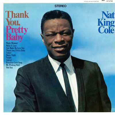 Thank You, Pretty Baby/Nat King Cole