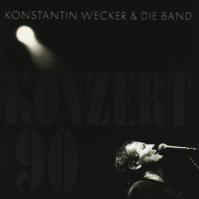 アルバム/Konstantin Wecker & Die Band/Konstantin Wecker