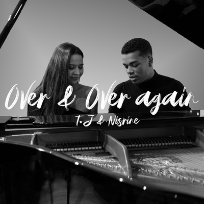 Over And Over Again (Radio Edit)/Nisrine & T.J.