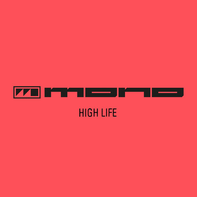 High Life (187 Lockdown Low Life Instrumental Mix)/Mono