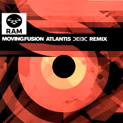 Atlantis (Bad Company UK Remix)/Moving Fusion