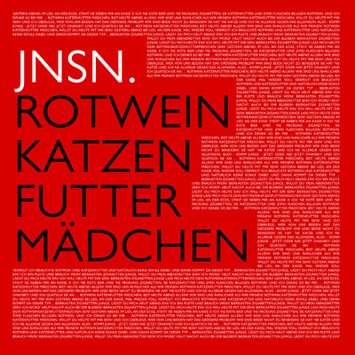Rotwein-Katzenfutter-Madchen (feat. Steffi Low)/JNSN.