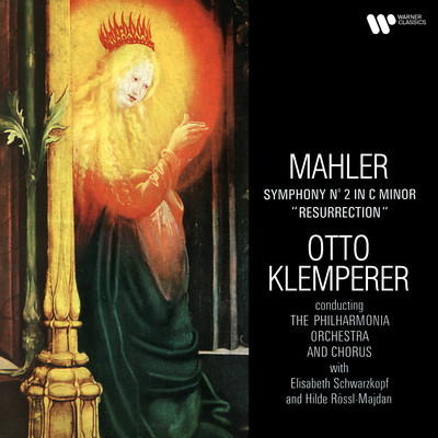 Mahler: Symphony No. 2 ”Resurrection”/Otto Klemperer