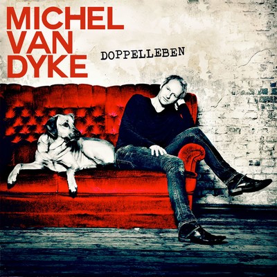 アルバム/Doppelleben/Michel van Dyke