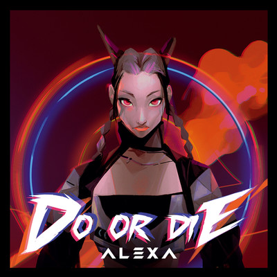 Do Or Die/AleXa