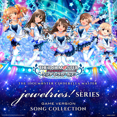 THE IDOLM@STER CINDERELLA MASTER jewelries！ SERIES GAME VERSION SONG COLLECTION/Various Artists