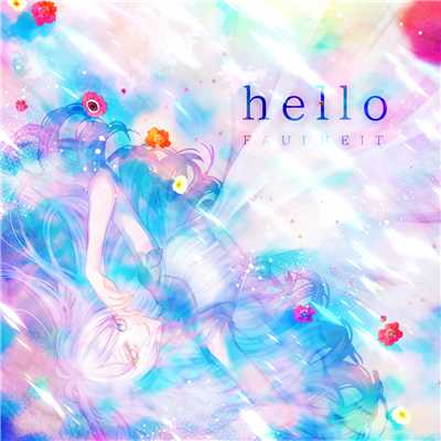 hello (feat. 初音ミク)/FAULHEIT