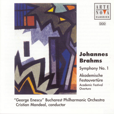 アルバム/Brahms: Symphony No. 1／Academic Festival Overture/Cristian Mandeal
