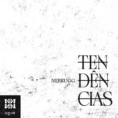 Tendencias (Explicit)/Nebrugg
