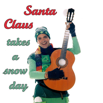 Santa Claus takes a Snowday/Dirk Scheele Children's Songs