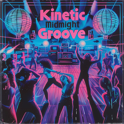 Kinetic Midnight Groove/T@KY／Vorticonix