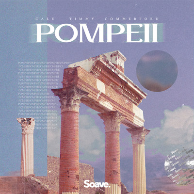シングル/Pompeii/Cale & Timmy Commerford